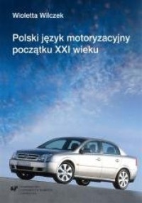 Polski język motoryzacyjny początku - okładka książki