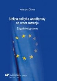 Unijna polityka współpracy na rzecz - okładka książki