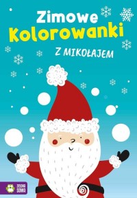 Zimowe kolorowanki z Mikołajem - okładka książki