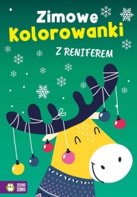 Zimowe kolorowanki z reniferem - okładka książki