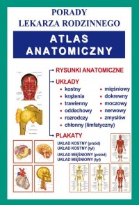 Atlas anatomiczny. Porady Lekarza - okładka książki