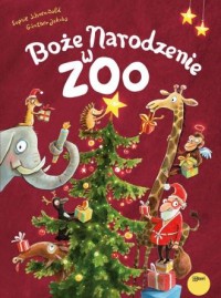 Boże Narodzenie w zoo - okładka książki
