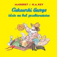 Ciekawski George idzie na bal przebierańców - okładka książki