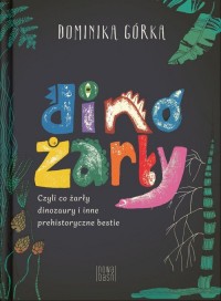 Dinożarły  - okładka książki