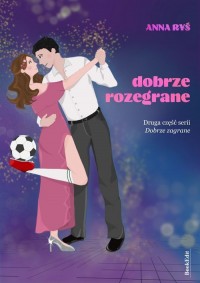 Dobrze rozegrane - okładka książki