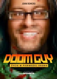 Doom Guy. Życie w pierwszej osobie - okładka książki