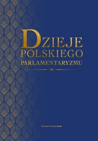 Dzieje polskiego parlamentaryzmu - okładka książki