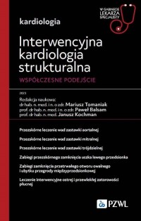 Interwencyjna kardiologia strukturalna. - okładka książki