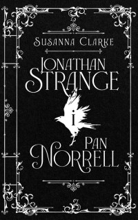 Jonathan Strange i Pan Norrell - okładka książki