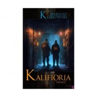 Kalifioria Dramat - okładka książki