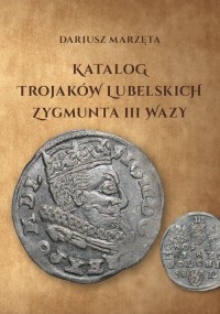 Katalog trojaków lubelskich Zygmunta - okładka książki