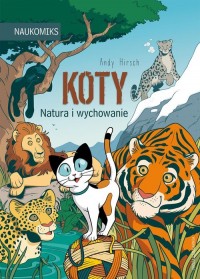 Koty - natura i wychowanie - okładka książki