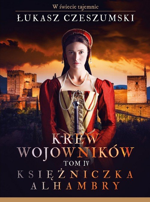 Krew wojowników. Tom 4. Księżniczka - okładka książki