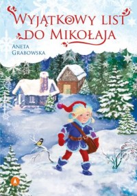 Wyjątkowy list do Mikołaja - okładka książki