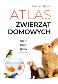 Atlas zwierząt domowych - okładka książki
