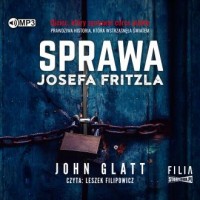 Sprawa Josefa Fritzla (CD mp3) - pudełko audiobooku