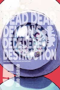 Dead Dead Demons Dededede Destruction - okładka książki