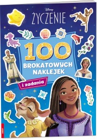 Disney Życzenie. 100 Brokatowych - okładka książki