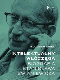 Intelektualny włóczęga. Biografia - okładka książki