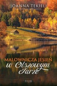 Malownicza jesień w Olszowym Jarze. - okładka książki