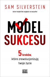 Model Sukcesu. 5 kroków, które - okładka książki