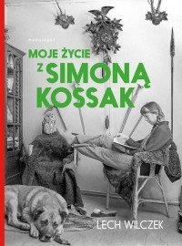 Moje życie z Simoną Kossak - okładka książki