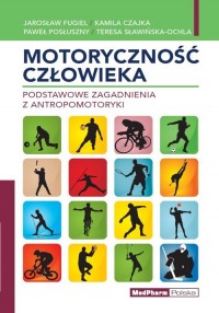 Motoryczność człowieka Podstawowe - okładka książki