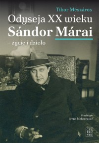 Odyseja XX wieku. Sándor Márai - okładka książki