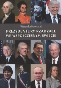 Prezydentury rządzące we współczesnym - okładka książki