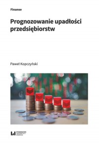 Prognozowanie upadłości przedsiębiorstw - okładka książki