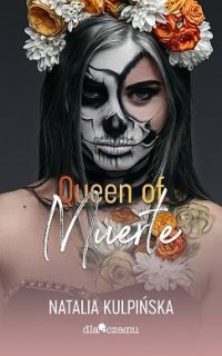 Queen of Muerte. Tom 1 - okładka książki