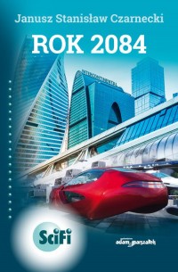 Rok 2084 - okładka książki