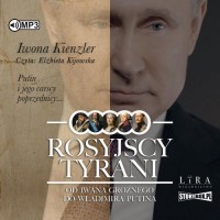 Rosyjscy tyrani. Od Iwana Groźnego - pudełko audiobooku