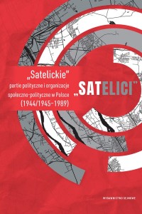 SATELICI. Satelickie partie polityczne - okładka książki