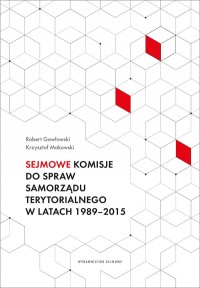 Sejmowe komisje do spraw samorządu - okładka książki