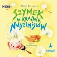 Szymek w Krainie Nudzimisiów (CD - pudełko audiobooku