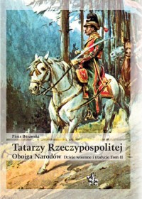 Tatarzy Rzeczypospolitej Obojga - okładka książki