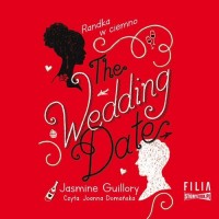 The Wedding Date. Randka w ciemno - pudełko audiobooku