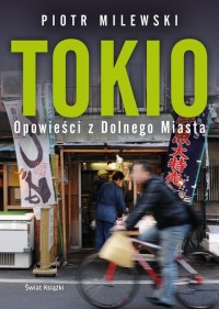 Tokio. Opowieści z Dolnego Miasta - okładka książki