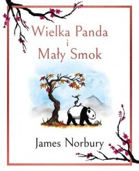 Wielka Panda i Mały Smok - okładka książki