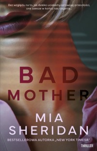 Bad mother - okładka książki
