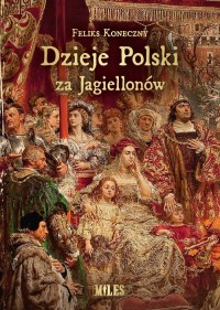 Dzieje Polski za Jagiellonów - okładka książki