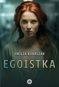 Egoistka - okładka książki