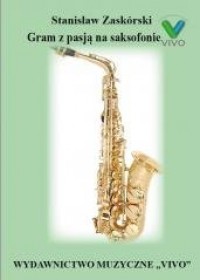 Gram z pasją na saksofonie - okładka książki