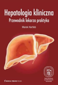 Hepatologia kliniczna Przewodnik - okładka książki