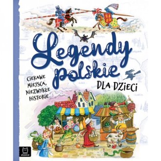Legendy polskie dla dzieci - okładka książki