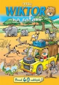 Miś Wiktor na safari - okładka książki