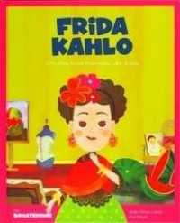 Moi Bohaterowie Frida Kahlo - okładka książki