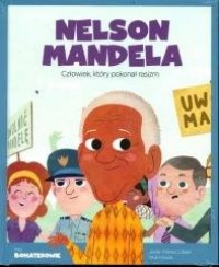 Moi Bohaterowie Nelson Mandela - okładka książki