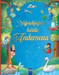 Najpiękniejsze baśnie Andersena - okładka książki
